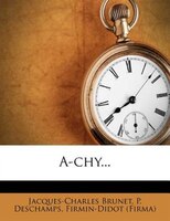 A-chy...