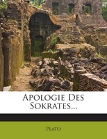 Apologie Des Sokrates...