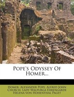 Pope's Odyssey Of Homer...