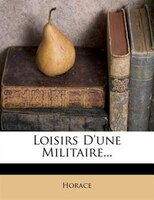 Loisirs D'une Militaire...