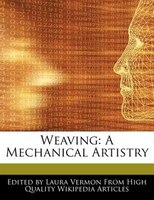 Weaving: A Mechanical Artistry