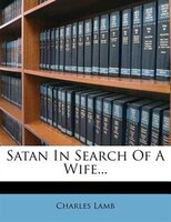 Satan In Search Of A Wife...