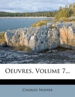 Oeuvres, Volume 7...