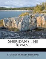 Sheridan's The Rivals...