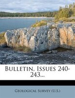 Bulletin, Issues 240-243...