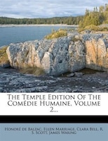 The Temple Edition Of The Comédie Humaine, Volume 2...