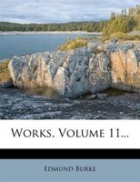 Works, Volume 11...