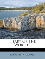 Heart Of The World...