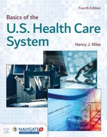 Basics Of The U.s. Health Care System + Navigate 2 Advantage Access