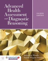 Advanced Health Assessment And Diagnostic Reasoning + Navigate 2 Premier Access