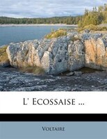 L' Ecossaise ...