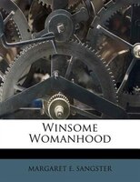 Winsome Womanhood