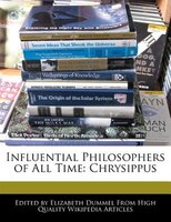 Influential Philosophers Of All Time: Chrysippus