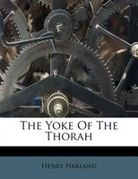 The Yoke Of The Thorah