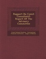 Rapport Du Comit? Consultatif: Report Of The Advisory Committee