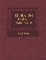 El Hijo Del Diablo, Volume 2