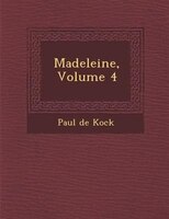 Madeleine, Volume 4