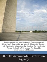 Investigation On The Potential Environmental Hazards Of Pesticidal Viruses: I. Molecular Biology Of 'spodoptera Frugiperda' Nuclea