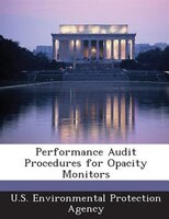 Performance Audit Procedures For Opacity Monitors
