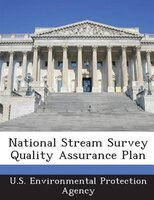 National Stream Survey Quality Assurance Plan