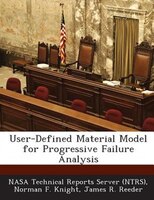 User-defined Material Model For Progressive Failure Analysis