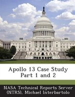 Apollo 13 Case Study Part 1 And 2