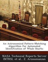 An Astronomical Pattern-matching Algorithm For Automated Identification Of Whale Sharks