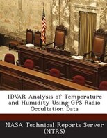 1dvar Analysis Of Temperature And Humidity Using Gps Radio Occultation Data