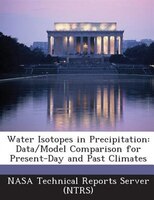 Water Isotopes In Precipitation: Data/model Comparison For Present-day And Past Climates