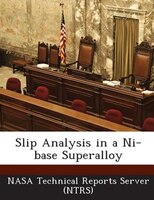 Slip Analysis In A Ni-base Superalloy