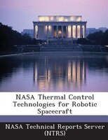 Nasa Thermal Control Technologies For Robotic Spacecraft
