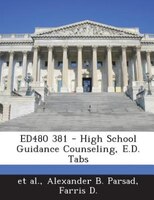 ED480 381 - High School Guidance Counseling, E.D. Tabs