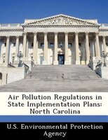 Air Pollution Regulations In State Implementation Plans: North Carolina