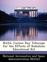 Nasa: Cosmic Ray Telescope For The Effects Of Radiation Educational Kit