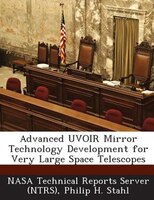 Advanced Uvoir Mirror Technology Development For Very Large Space Telescopes