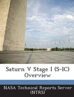 Saturn V Stage I (s-ic) Overview