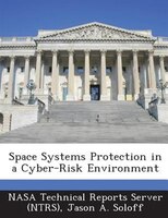 Space Systems Protection In A Cyber-risk Environment