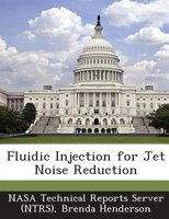 Fluidic Injection For Jet Noise Reduction