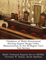 Validation Of Multi-dimensional Stirling Engine Design Codes: Measurements In The 90-degree Turn Test Section