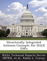 Structurally Integrated Antenna Concepts For Hale Uavs