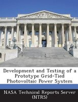 Development And Testing Of A Prototype Grid-tied Photovoltaic Power System