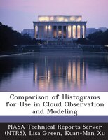 Comparison Of Histograms For Use In Cloud Observation And Modeling