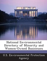 National Environmental Directory Of Minority And Women-owned Businesses