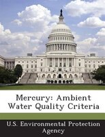 Mercury: Ambient Water Quality Criteria