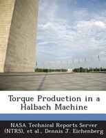 Torque Production In A Halbach Machine