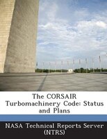The Corsair Turbomachinery Code: Status And Plans