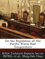 On The Regulation Of The Pacific Warm Pool Temperature
