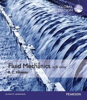 Fluid Mechanics Plus Masteringengineering With Pearson Etext, Si Edition: Fldmechs Mseng Pack Si_o1