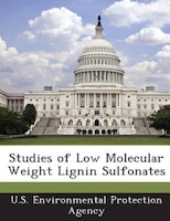 Studies of Low Molecular Weight Lignin Sulfonates