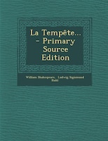 La Tempête... - Primary Source Edition